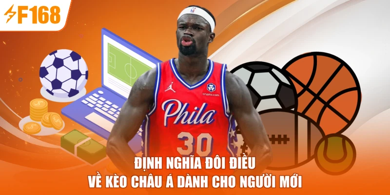 Định nghĩa đôi điều về kèo châu Á dành cho người mới